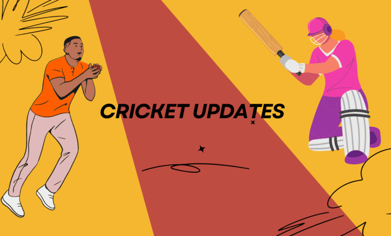 cricket updates